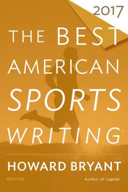 Best American Sports Writing 2017  9780544821552 Front Cover