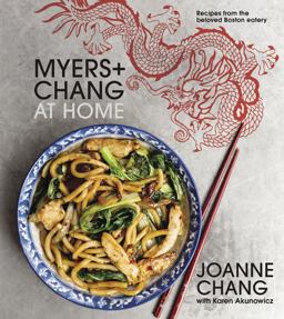 Myers+chang at Home Recipes from the Beloved Boston Eatery  9780544836471 Front Cover