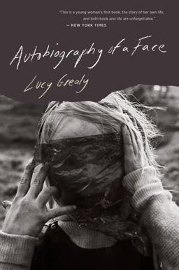 Autobiography of a Face  9780544837393 Front Cover