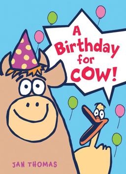 Birthday for Cow!  9780544850026 Front Cover