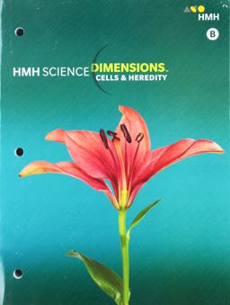 Science Dimensions Student Edition Module B Grades 6-8 Cells and Heredity 2018 2017 9780544860957 Front Cover
