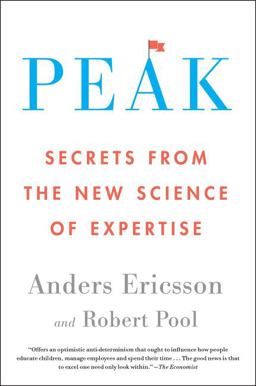Peak Secrets from the New Science of Expertise  9780544947221 Front Cover