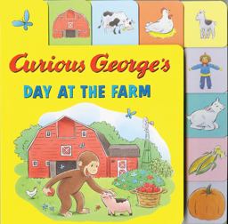 Curious George's Day at the Farm (Tabbed Lift-The-Flap)  9780544988743 Front Cover