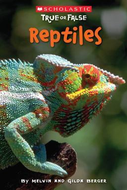 Reptiles (Scholastic True or False)  9780545003933 Front Cover