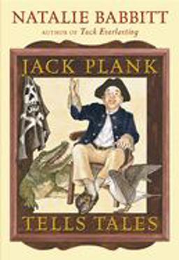 Jack Plank Tells Tales  9780545004978 Front Cover