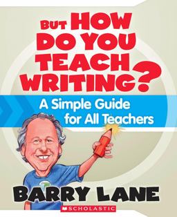But How Do You Teach Writing?  9780545021180 Front Cover