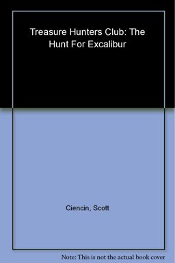 The Hunt for Excalibur