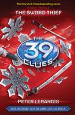 Sword Thief (the 39 Clues, Book 3)  9780545060431 Front Cover