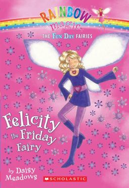 Felicity the Friday Fairy  9780545067607 Front Cover