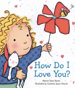 How Do I Love You?  9780545072700 Front Cover