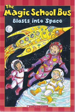 The Magic School Bus Blasts into Space