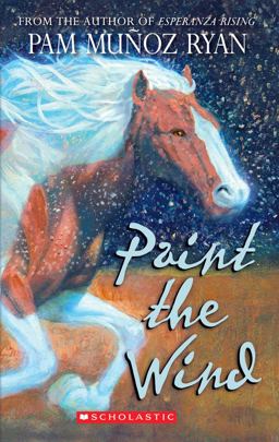 Paint the Wind (Scholastic Gold)  9780545101769 Front Cover