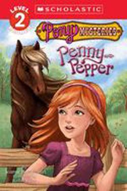 Pony Mysteries #2: Penny and Pepper (Scholastic Reader, Level 2)  9780545115087 Front Cover