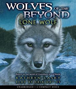 Lone Wolf (Wolves of the Beyond #1) (Unabridged Edition)