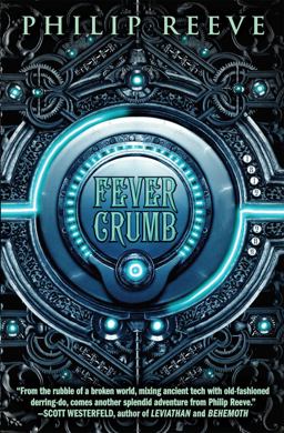Fever Crumb  9780545222150 Front Cover