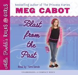 Blast from the Past (Allie Finkle's Rules for Girls #6) (Audio Library Edition)