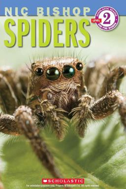 Spiders (Nic Bishop: Scholastic Reader, Level 2)  9780545237574 Front Cover