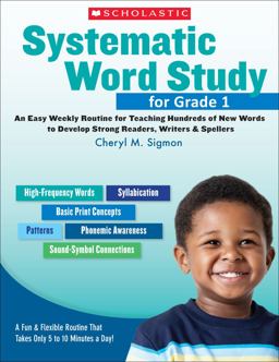 Systematic Word Study for Grade 1