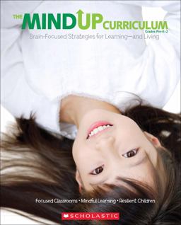 MindUP Curriculum: Grades PreK - 2  9780545267120 Front Cover