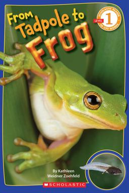 From Tadpole to Frog (Scholastic Reader, Level 1)  9780545273374 Front Cover