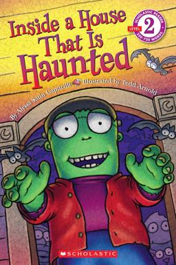Scholastic Reader: Inside a House That Is Haunted