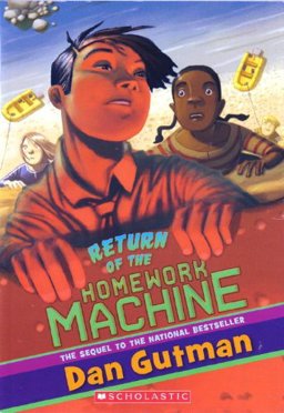 Return of the Homework Machine Return of the Homework Machine