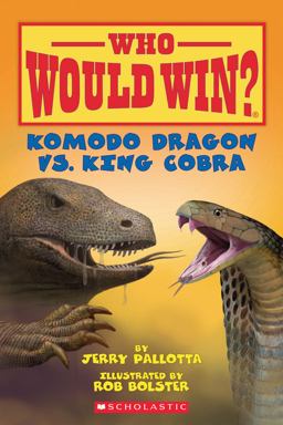 Komodo Dragon vs. King Cobra (Who Would Win?)  9780545301718 Front Cover