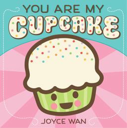 You Are My Cupcake  9780545307413 Front Cover
