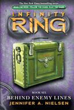Behind Enemy Lines (Infinity Ring, Book 6)