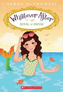 Sink or Swim (Whatever After #3)  9780545415705 Front Cover