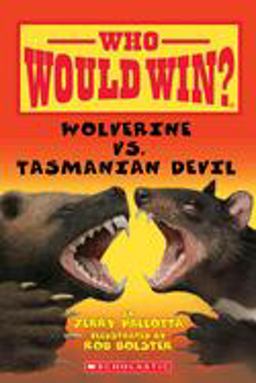 Wolverine vs. Tasmanian Devil (Who Would Win?)  9780545451895 Front Cover