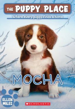Mocha (the Puppy Place #29)  9780545462402 Front Cover