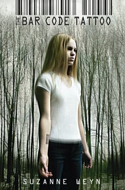 Bar Code Tattoo (the Bar Code Trilogy, Book 1)  9780545470544 Front Cover