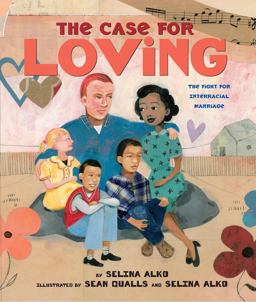 Case for Loving: the Fight for Interracial Marriage  9780545478533 Front Cover
