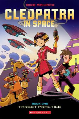 Target Practice: a Graphic Novel (Cleopatra in Space #1)  9780545528436 Front Cover