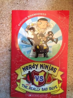 Nerdy Ninjas vs the Really Really Bad Guys