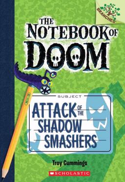 Attack of the Shadow Smashers  9780545552981 Front Cover