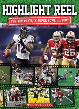 The Top Plays in Super Bowl History