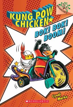 Bok! Bok! Boom!: a Branches Book (Kung Pow Chicken #2)  9780545610636 Front Cover