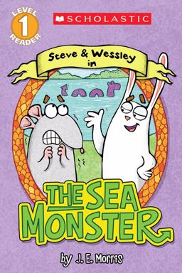 Scholastic Reader Level 1: the Sea Monster A Steve and Wessley Reader  9780545614825 Front Cover