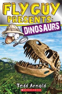Fly Guy Presents: Dinosaurs (Scholastic Reader, Level 2)  9780545631594 Front Cover