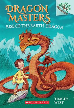 Dragon Masters #1: Rise of the Earth Dragon (a Branches Book)  9780545646239 Front Cover