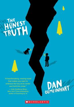 Honest Truth (Scholastic Gold)  9780545665742 Front Cover