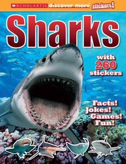 Scholastic Discover More Stickers: Sharks