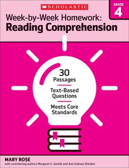 Week-By-Week Homework: Reading Comprehension Grade 4
