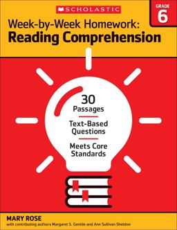 Week-By-Week Homework: Reading Comprehension Grade 6