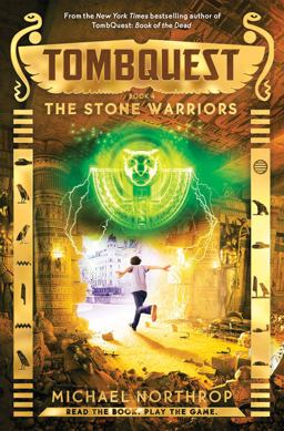 The Stone Warriors (TombQuest, Book 4) The Stone Warriors (TombQuest, Book 4)