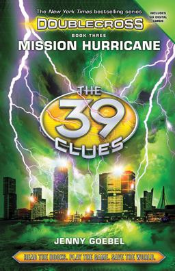 Mission Hurricane (the 39 Clues: Doublecross, Book 3)  9780545767484 Front Cover