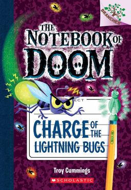 Charge of the Lightning Bugs: a Branches Book (the Notebook of Doom #8)  9780545795555 Front Cover