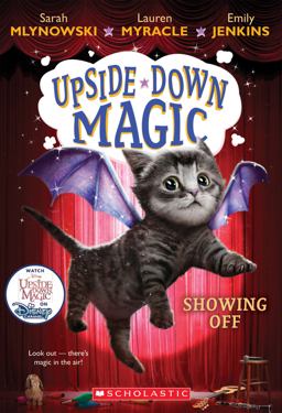 Showing off (Upside-Down Magic #3)